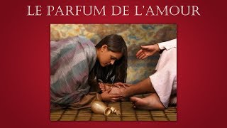 LE PARFUM DE L'AMOUR