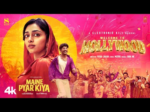 Maine Pyar Kiya | Welcome to Mollywood Video | Rish NK | Electronic Kili | Preity M | Hridhu Haroon