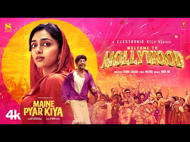 Maine pyar Kiya l Welcome to Mollywod Video l Rish NK l Electronics kill l Preity M l Hridhu Haroon