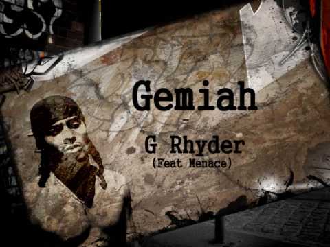 Gemiah - G Rhyder (Feat. Menace) (Mixtape Mayhem)