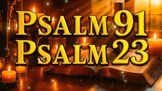 Prayer of the Day | November 22 | Psalm 91 & Psalm 23: The Most Powerful Prayers in the Bible
