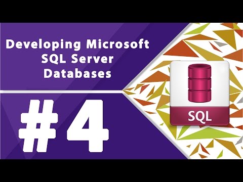 Developing Microsoft SQL Server Databases - Part 4 by Millionlights.