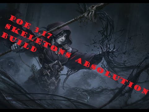 [POE 3.17] Skeletons,  Absolution amazing build and league start!  Great drops! Build Diary Day # 1