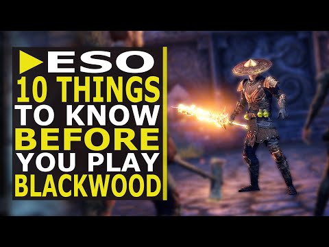 10 Things to Know BEFORE You Play the New Expansion Blackwood in ESO