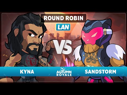 Kyna vs Sandstorm - Round Robin - Autumn Royale 2023 - LAN 1v1