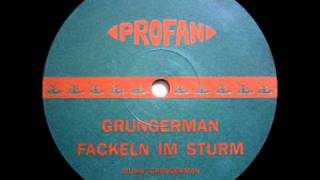 Grungerman - Fackeln Im Sturm (B2)