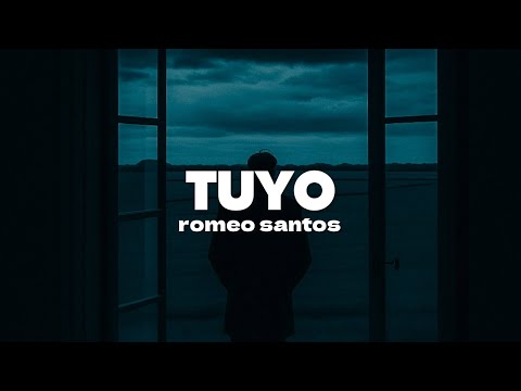 Romeo Santos – Tuyo | Letra