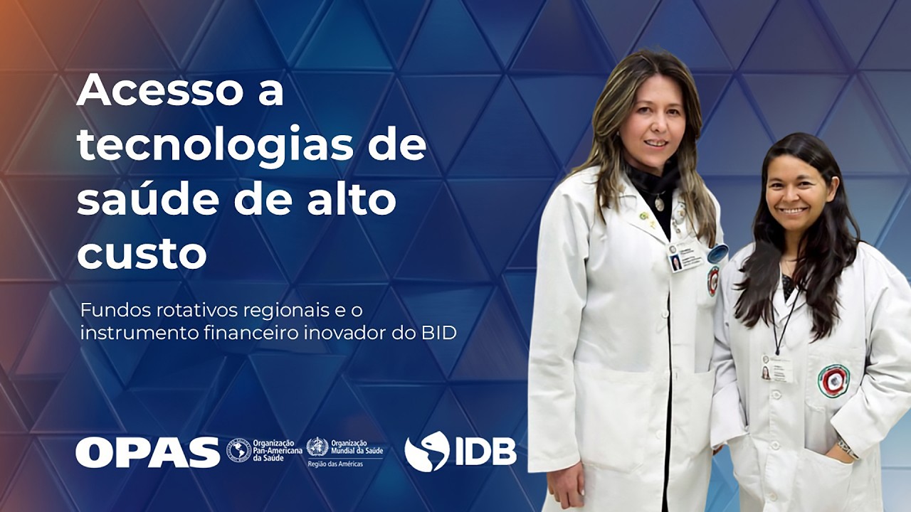 Sessão informativa: Instrumento financeiro inovador para obter acesso a medicamentos de alto preço