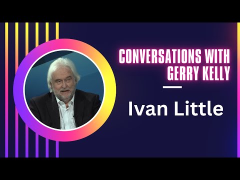 Conversations with Gerry Kelly - Ivan Little
