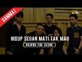 Gamma1 - Hidup Segan Mati Tak Mau (Behind The ...