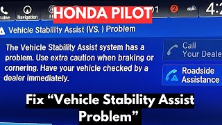How To Fix "Vehicle Stability Assist" Problem Warning In Honda Pilot
