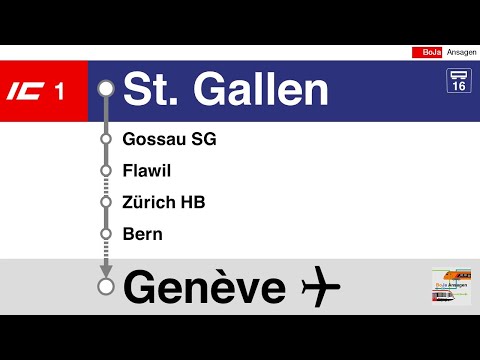 SBB Ansagen I IC1 St. Gallen - Genève-Aéroport I BoJa Ansagen