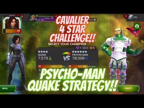 CAVALIER 4 STAR CHALLENGE!! 4 Star Quake VS Psycho-man Strategy!!