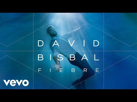 David Bisbal - Fiebre (Audio)