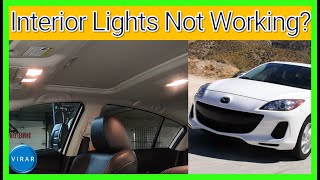 No Interior Lights Working? Fixed! - Mazda 3 (2010-2013)