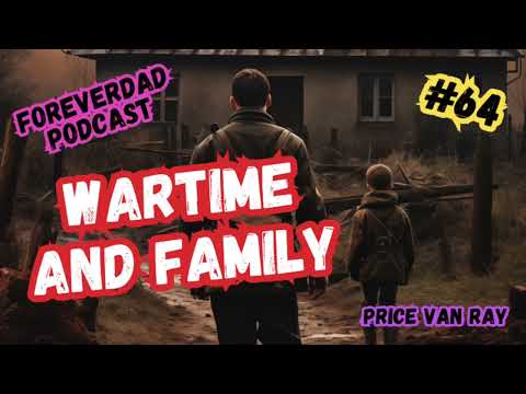 FD 064: Wartime and family