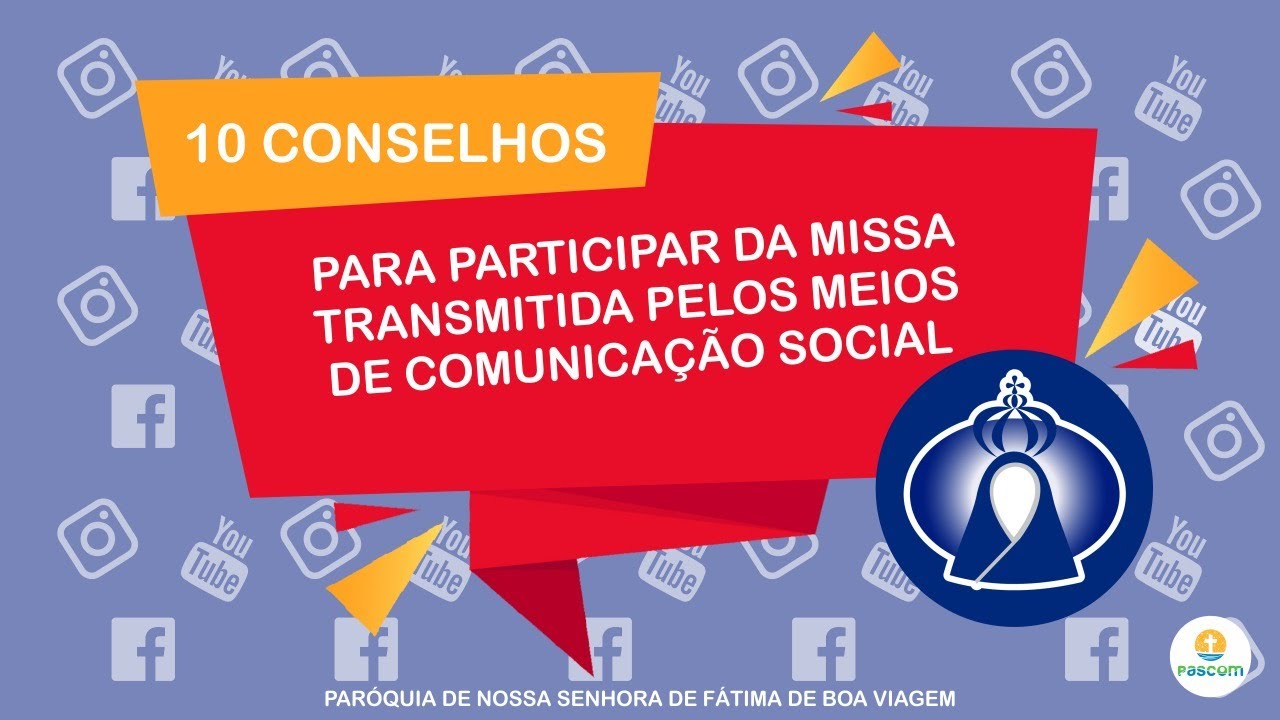 10 Conselhos para participar da missa transmitida pelos meios de comunicação social.