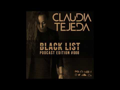 Claudia Tejeda · Black List Podcasts Edition #008