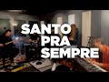 Raiz Worship Santo Pra Sempre
