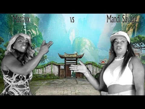 Matrixx vs Mandi Savage