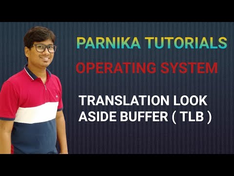 TRANSLATION LOOK ASIDE BUFFER | TLB | OPERATING SYSTEMS | GATE CSE LECTURES