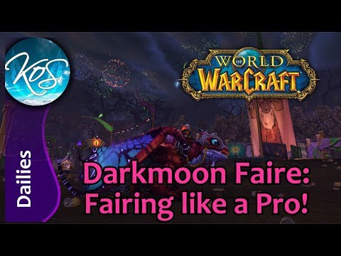 World of Warcraft: DARKMOON FAIRE - GAMING LIKE A PRO! - Dailies, Reputation Strats - WoW