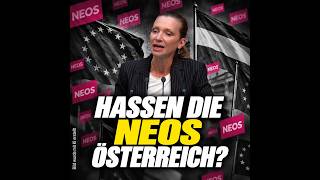Hassen die NEOS Österreich?