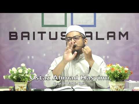 20210410 Ustaz Ahmad Hasyimi : Syarah Talbis Iblis