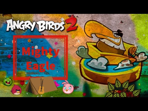 Angry birds 2 Mighty Eagle's training camp 17/05/21