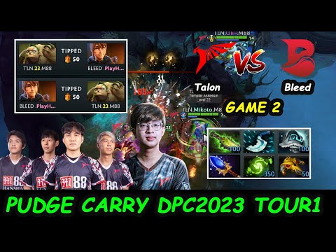 Talon vs Bleed | 23savage Pudge Carry 13K MMR DPC SEA 2023 Tour 1: Division I Lima Major Game 2