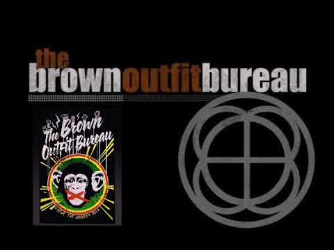 Brown Outfit Bureau - Boys Don't Cry