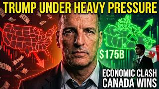 3 Minute Ago: Trump Under Pressure As $175B Economic Clash Favors Canada | Alex Krainer