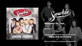 Music video thumbnail preview for Smokie - Remember the Days by Smokie