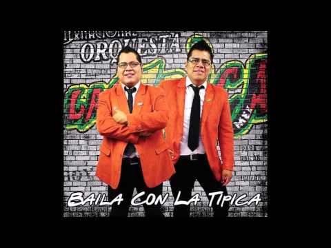 Gente de Cabaret - Orquesta La Típica