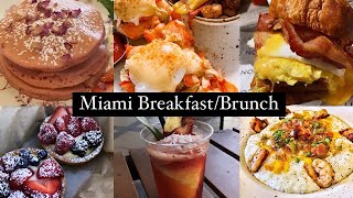 TOP 15 MUST EATS (BREAKFAST + BRUNCH) IN MIAMI | SOUTH BEACH FOODIE RECOMMENDATION