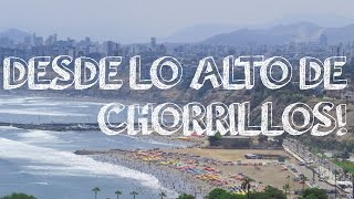 preview picture of video 'Desde lo alto de Chorrillos! (Cristo del Pacífico)'