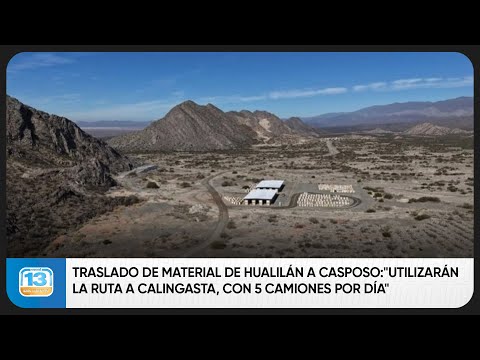 Traslado de material de Hualilán a Casposo:"Utilizarán la ruta a Calingasta, con 5 camiones por día"