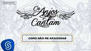Jorge &amp; Mateus - Como Não Me Apaixonar