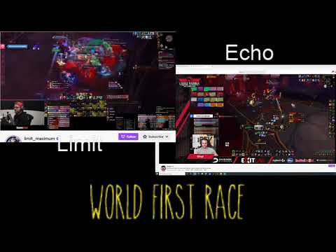 World First Race with Echo & Limit (Limit Sound On)-World of Warcraft Castle Nathria Mythic