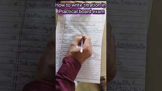 How to write titration in class 12th board practical exam #practicalexam