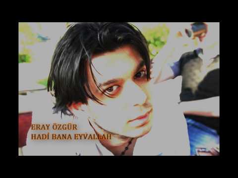 Eray ÖZGÜR   Hadi Bana Eyvallah (2020)