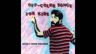 Video thumbnail of "Barry Louis Polisar - I've Got A Dog And My Dogs Name Is Cat"