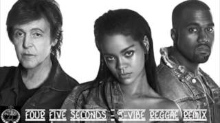 2015 @Rhianna / @KanyeWest / @PaulMcCartney - Four Five Seconds [J-Vibe Reggae Remix]