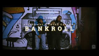 BANKROLL - AUBREN JAY FT SMOKE KARAWAY prod. by SoloRockz (Official Video)