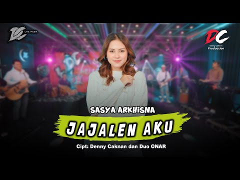 SASYA ARKHISNA - JAJALEN AKU (OFFICIAL LIVE MUSIC) - DC MUSIK