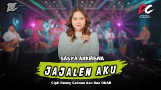 Download lagu SASYA ARKHISNA - JAJALEN AKU ( LIVE MUSIC) - DC MUSIK mp3 Download lagu SASYA ARKHISNA - JAJALEN AKU ( LIVE MUSIC) - DC MUSIK mp3