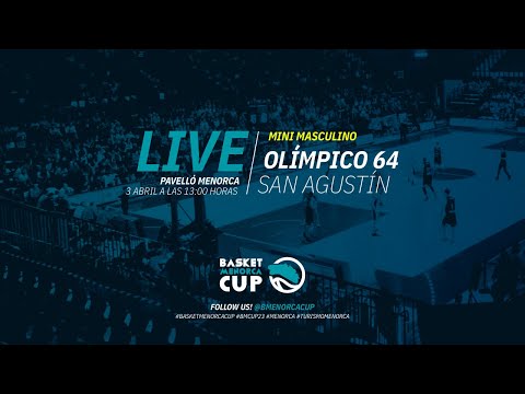 Olímpico 64 vs. San Agustín - BASKET MENORCA CUP 2023