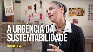 A urgência da sustentabilidade