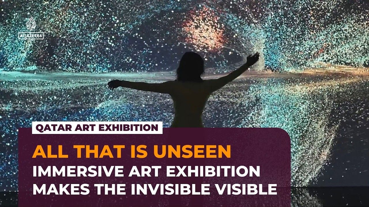 ‘All That Is Unseen’: Qatar immersive art exhibition reveals life’s invisible networks