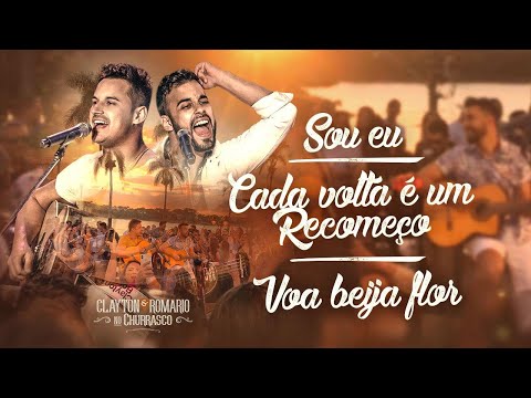 Clayton e Romário - Sou eu / Cada Volta É Um Recomeço / Voa Beija Flor - DVD  no Churrasco